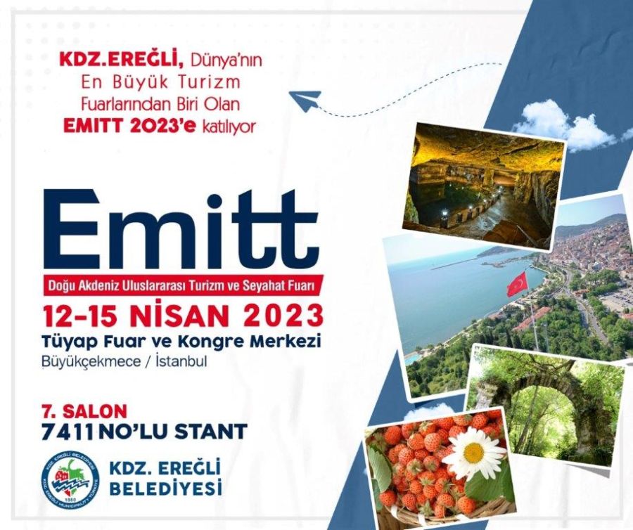 KDZ. EREĞLİ, EMITT FUARINDA TANITILACAK