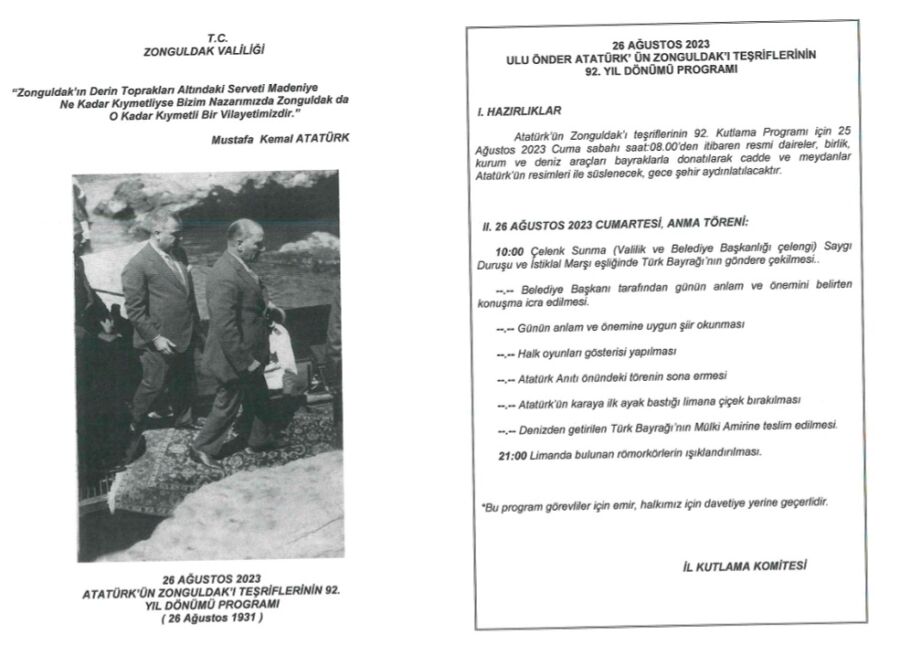 26 AĞUSTOS 2023 ULU ÖNDER ATATÜRK’ÜN ZONGULDAK’I TEŞRİFLERİNİN 92. YIL DÖNÜMÜ PROGRAMI